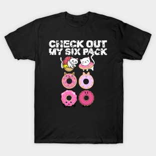 Check Out My Six Pack T-Shirt